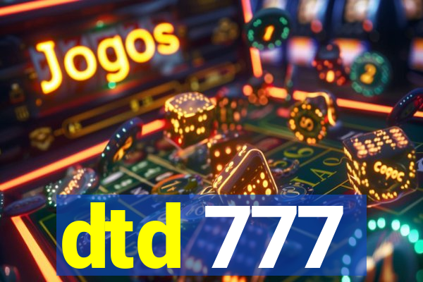 dtd 777